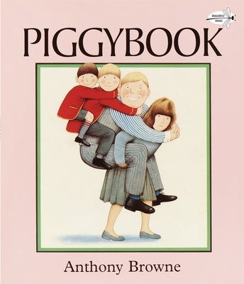 Piggybook by Browne, Anthony