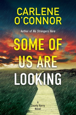 Some of Us Are Looking by O'Connor, Carlene