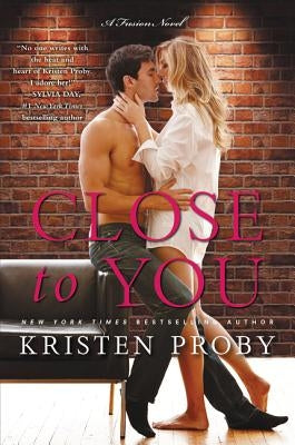 Close to You by Proby, Kristen