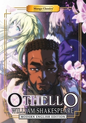Manga Classics: Othello - Modern English Edition (Paperback) by Shakespeare, William