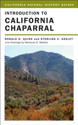 Introduction to California Chaparral: Volume 90 by Quinn, Ronald D.