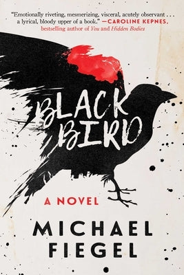 Blackbird by Fiegel, Michael