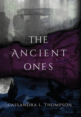 The Ancient Ones by Thompson, Cassandra L.