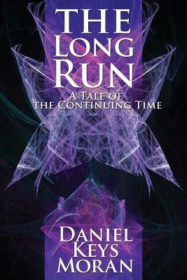 The Long Run by Moran, Daniel Keys