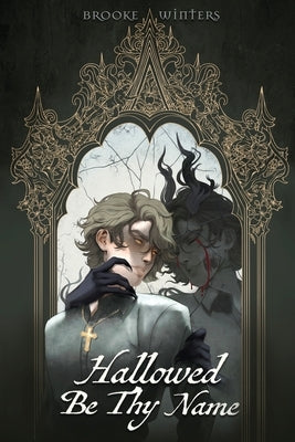 Hallowed Be Thy Name by Winters, Brooke
