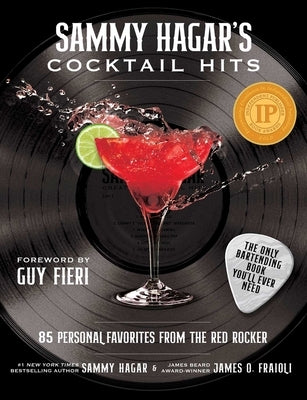 Sammy Hagar's Cocktail Hits: 85 Personal Favorites from the Red Rocker by Hagar, Sammy