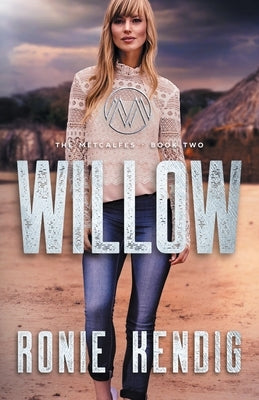 Willow by Kendig, Ronie