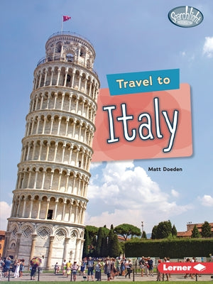 Travel to Italy by Doeden, Matt