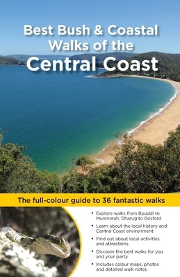 Best Bush & Coastal Walks of the Central Coast by McClelland, Matt