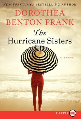 The Hurricane Sisters LP by Frank, Dorothea Benton