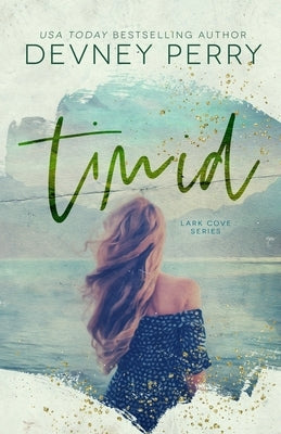 Timid by Perry, Devney