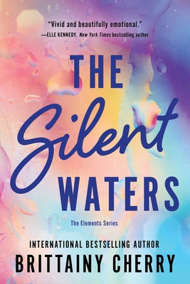 Silent Waters by Cherry, Brittainy