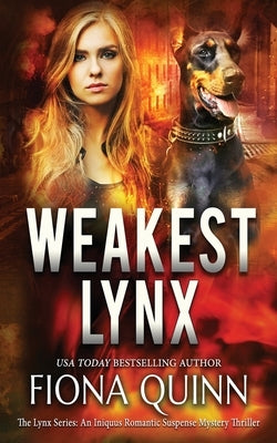 Weakest Lynx by Quinn, Fiona