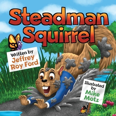 Steadman Squirrel by Ford, Jeffrey Roy