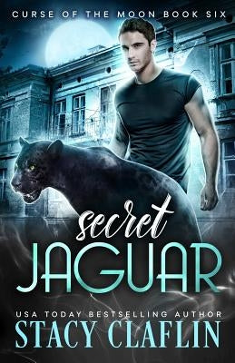 Secret Jaguar by Claflin, Stacy