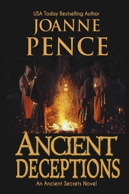 Ancient Deceptions by Pence, Joanne