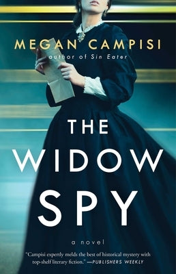 The Widow Spy by Campisi, Megan