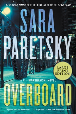 Overboard: A V.I. Warshawski Novel by Paretsky, Sara