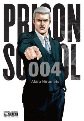 Prison School, Vol. 4: 5699 Volume 4 by Hiramoto, Akira