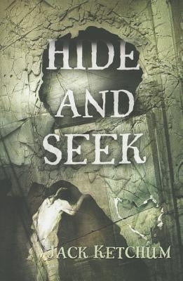 Hide and Seek by Ketchum, Jack