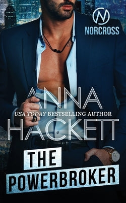 The Powerbroker by Hackett, Anna