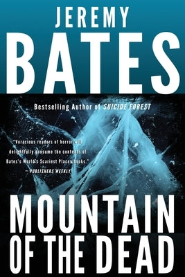 Mountain of the Dead by Bates, Jeremy