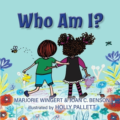 Who Am I? by Benson, Joan C.