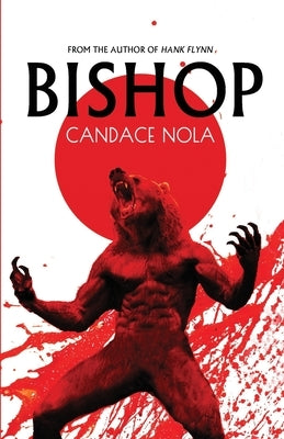 Bishop by Nola, Candace