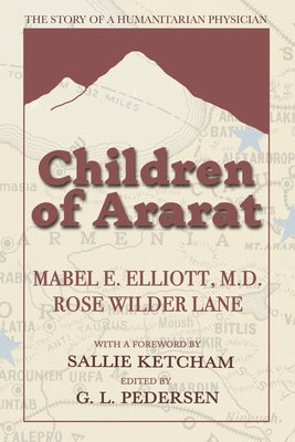 Children of Ararat by Elliott, Mabel E.