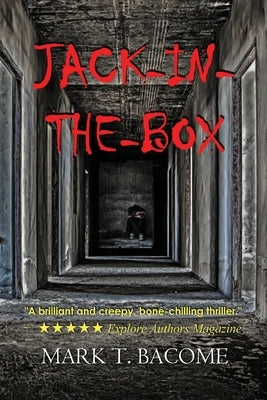 Jack-in-the-Box by Bacome, Mark T.