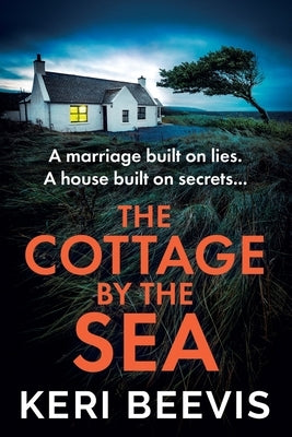 The Cottage by the Sea by Beevis, Keri