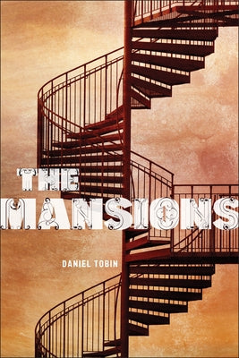 The Mansions by Tobin, Daniel