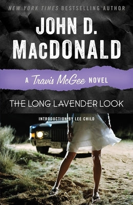 The Long Lavender Look by MacDonald, John D.