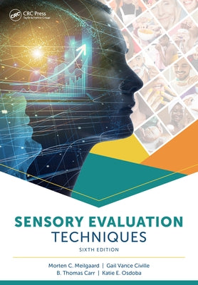 Sensory Evaluation Techniques by Civille, Gail Vance