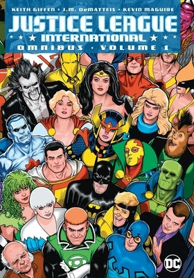 Justice League International Omnibus Vol. 1 by Giffen, Keith