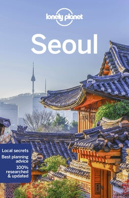 Lonely Planet Seoul by O'Malley, Thomas