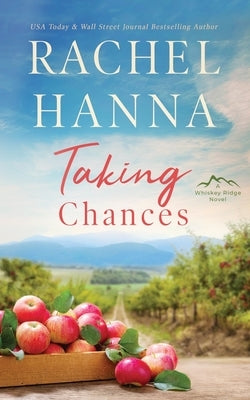 Taking Chances by Hanna, Rachel