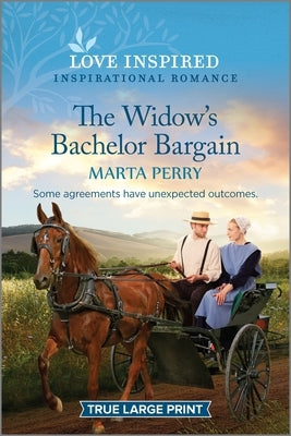 The Widow's Bachelor Bargain: An Uplifting Inspirational Romance by Perry, Marta