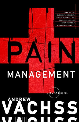 Pain Management by Vachss, Andrew