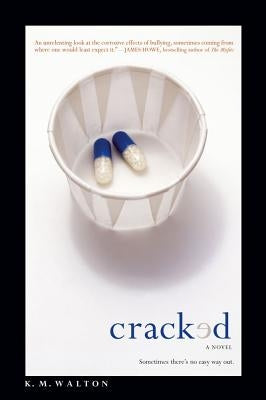 Cracked by Walton, K. M.