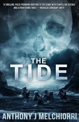 The Tide by Melchiorri, Anthony J.