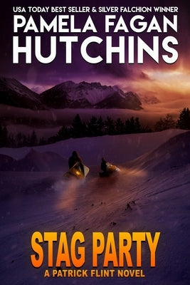 Stag Party: A Patrick Flint Novel by Hutchins, Pamela Fagan