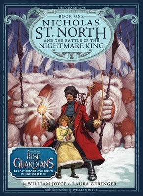 Nicholas St. North and the Battle of the Nightmare King by Joyce, William