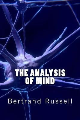 The Analysis of Mind by Russell, Bertrand