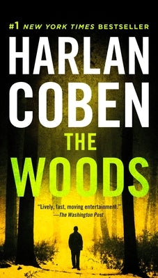 The Woods: A Suspense Thriller by Coben, Harlan