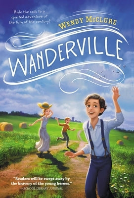 Wanderville by McClure, Wendy