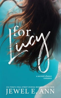 For Lucy by Ann, Jewel E.