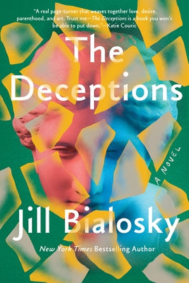 The Deceptions by Bialosky, Jill