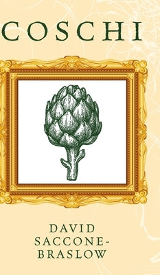 Coschi by Saccone-Braslow, David