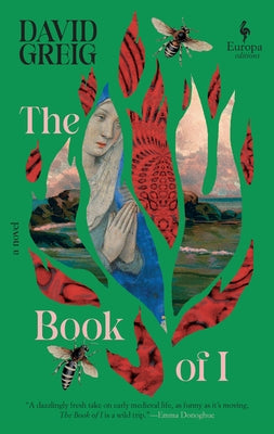 The Book of I by Greig, David